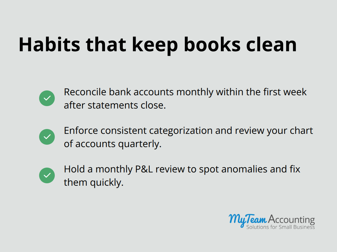 Ongoing practices to maintain clean bookkeeping and visibility - bookkeeping cleanup plan