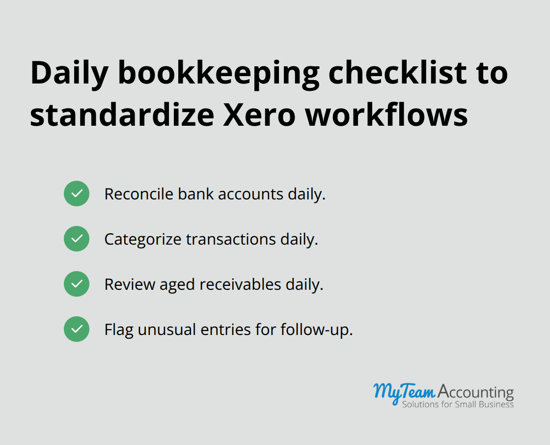 Four daily accounting process checks for consistent Xero execution - Xero onboarding training